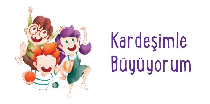 Kardeşimle Büyüyorum